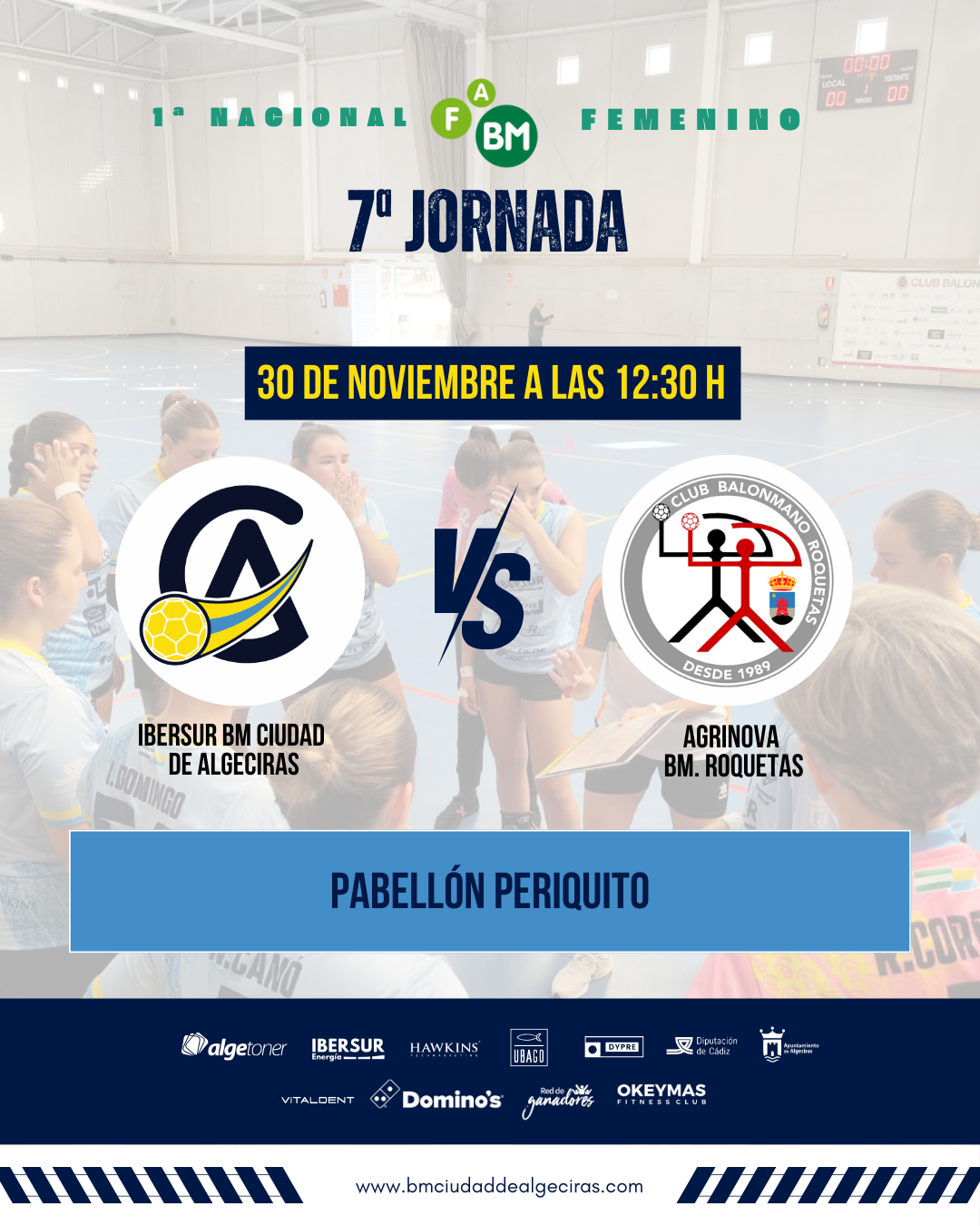 Ibersur BM Ciudad de Algeciras vs AGRINOVA BM Roquetas